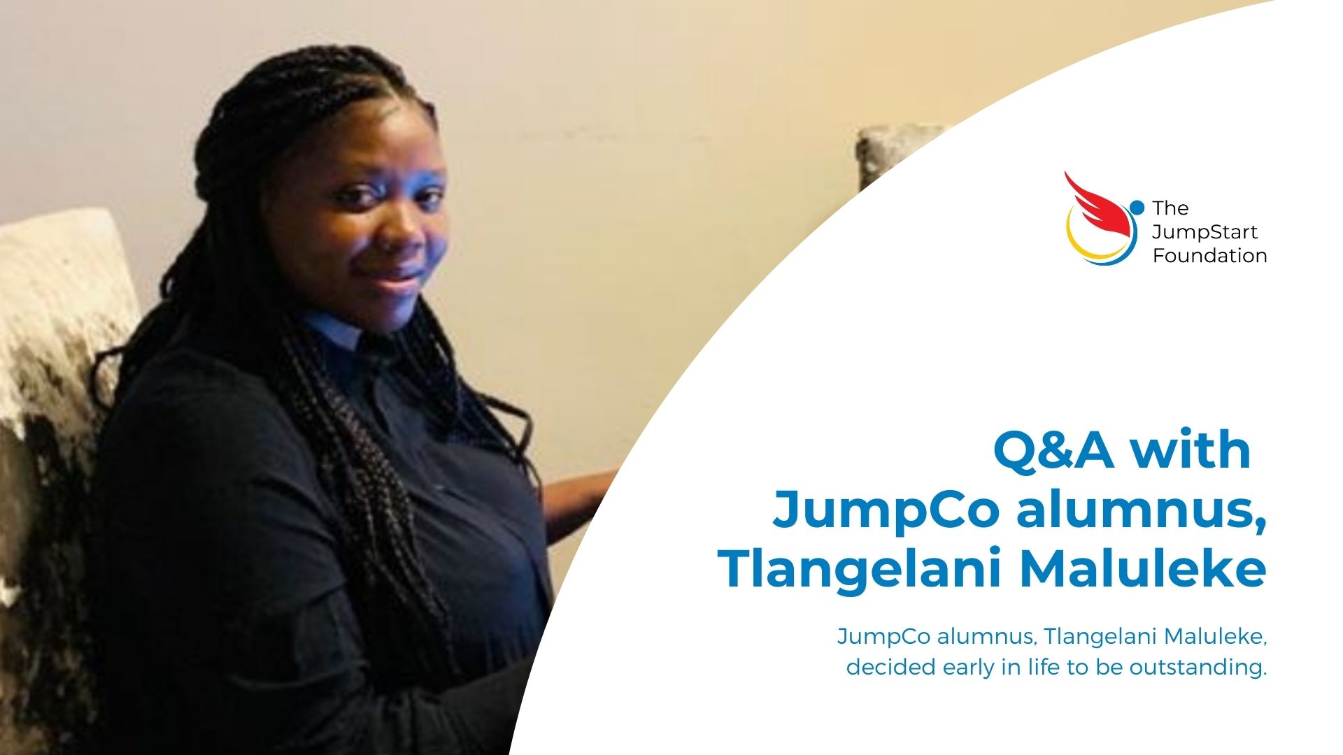 Q&A with JumpCo alumnus, Tlangelani Maluleke.