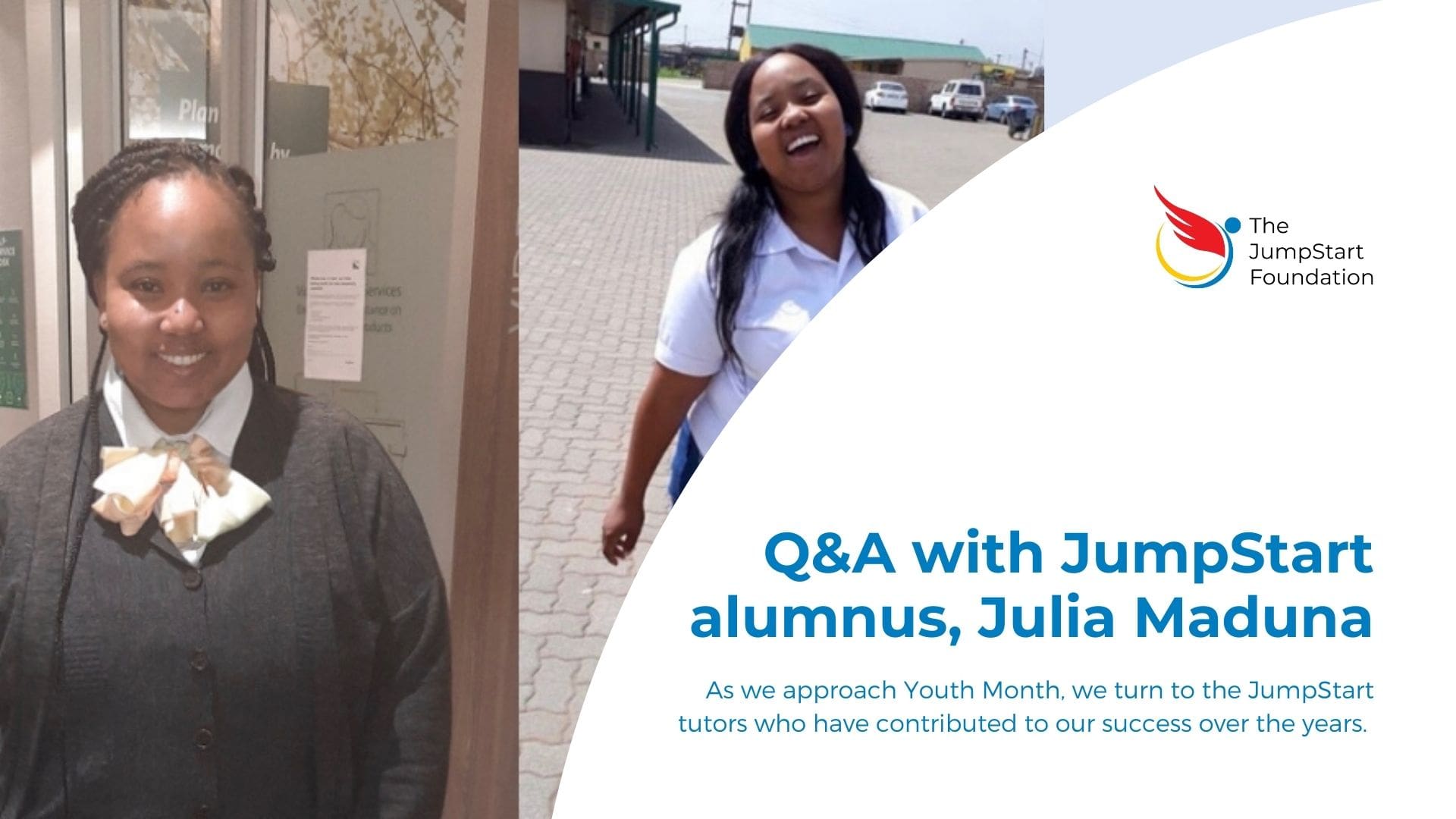 Q&A with JumpStart alumnus, Julia Maduna